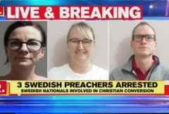 India deports 3 Swedes for preaching Christianity 
