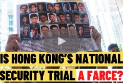 Is Hong Kong’s national security trial a farce?