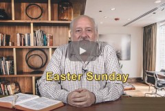 Sunday Gospel Reflection with Fr. Bill Grimm - Easter Sunday (A)