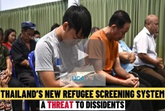 Dissidents, activist fear Thailand’s new refugee screening system
